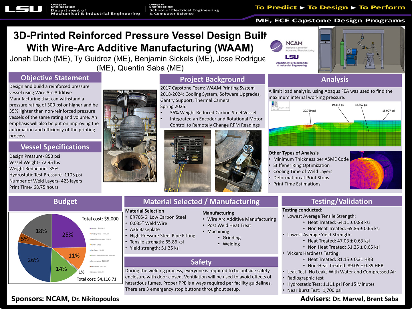 3D-Printed Reinforced Pressure Vessel Design and Build with Wire-Arc Additive Manufacturing (WAAM) Poster Project 15: 3D-Printed Reinforced Pressure Vessel Design and Build with Wire-Arc Additive Manufacturing (WAAM) (2025)