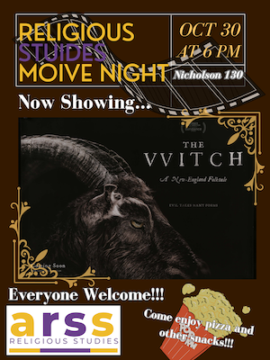 event poster for ARSS Film Night: The VVitch, October 30, 6:00PM at Nicholson Hall 130