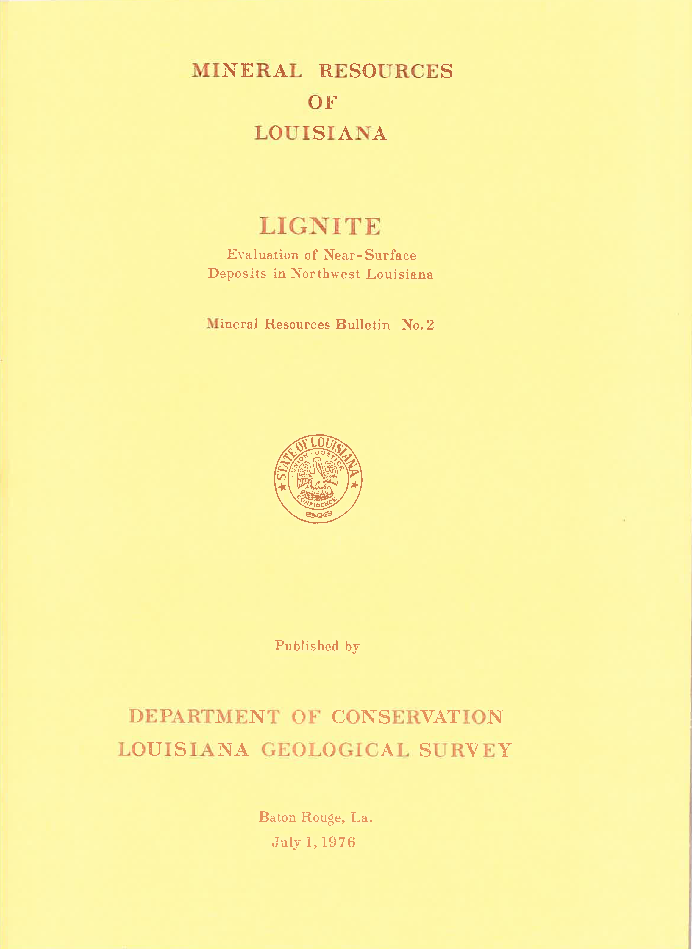 Mineral Resources of Louisiana – Lignite Evaluation of Near-Surface Deposits in Northwest Louisiana. Mineral Resources of Louisiana – Lignite Evaluation of Near-Surface Deposits in Northwest Louisiana.